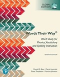 Cover: Word Study for Phonics, Vocabulary, and Spelling Instruction, Global Edition - Pearson