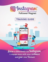 Abbildung von: Instagram Follower Magnet Training Guide - eBookIt.com
