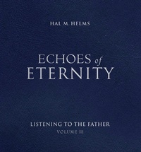 Enlarge image Cover: Echoes of Eternity Vol. II - Paraclete Press