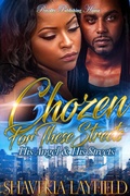 Cover: Chozen For These Streets - PS Publishing, LLC