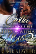 Cover: Gotta Pay Cost To Ride With The Boss 2 - PS Publishing, LLC