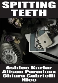 Abbildung von: Spitting Teeth - Paroxysm Press