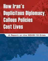 Abbildung von: How Iran's Duplicitous Diplomacy, Callous Policies Cost Lives - National Council of Resistance of Iran-US Office