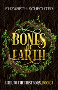 Cover: Bones of Earth - Elizabeth Schechter
