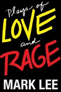 Cover: Plays of Love and Rage - Brook Farm Books