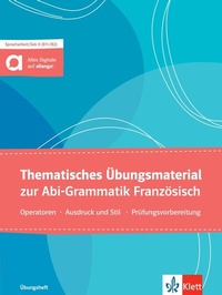 Abbildung von: Thematisches Übungsmaterial zur Abi-Grammatik Französisch - Klett