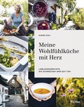Cover: Meine Wohlf&uuml;hlk&uuml;che mit Herz - Pichler Kochbuch