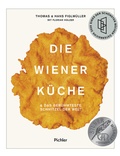 Cover: Die Wiener K&uuml;che - Pichler Kochbuch