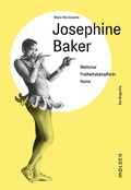 Cover: Josephine Baker - Molden Verlag in Verlagsgruppe Styria GmbH &  Co. KG