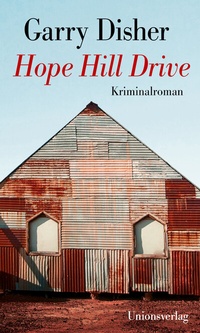 Abbildung von: Hope Hill Drive - Unionsverlag