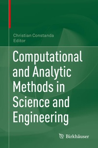 Enlarge image Cover: Computational and Analytic Methods in Science and Engineering - Birkhäuser