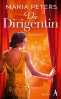 Cover: Die Dirigentin - Atlantik Verlag