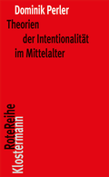 Cover: Theorien der Intentionalit&auml;t im Mittelalter - Vittorio Klostermann Verlag