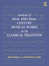 Abbildung von: Analysis of 18th- and 19th-Century Musical Works in the Classical Tradition - Routledge