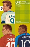 Cover: Fussballchampions 04 - SJW Schweiz. Jugendschriftenwerk