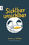 Cover: Sichtbar unsichtbar - SJW Schweiz. Jugendschriftenwerk