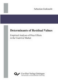 Enlarge image Cover: Determinants of Residual Values - Cuvillier Verlag