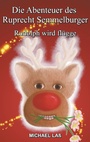 Cover: Die Abenteuer des Ruprecht Semmelburger - Books on Demand