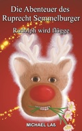 Cover: Die Abenteuer des Ruprecht Semmelburger - Books on Demand