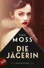 Cover: Die Jägerin - Aufbau