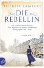 Cover: Die Rebellin - Aufbau