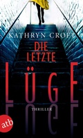 Cover: Die letzte L&uuml;ge - Aufbau Taschenbuch
