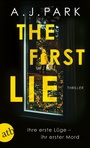 Cover: The First Lie - Aufbau