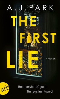 Enlarge image Cover: The First Lie - Aufbau