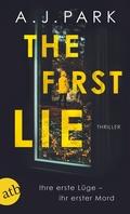 Cover: The First Lie - Aufbau Taschenbuch