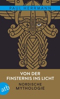Cover: Von der Finsternis ins Licht - Nordische Mythologie - Aufbau Taschenbuch