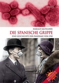 Cover: Die Spanische Grippe - Vitalis