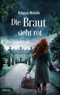 Cover: Die Braut sieht rot - Dryas Verlag