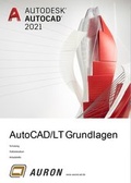 Cover: AutoCAD und AutoCAD LT 2021 - Auron
