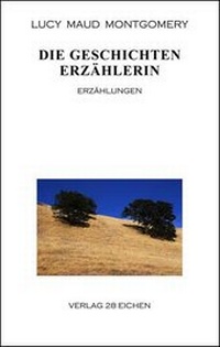 Abbildung von: Die Geschichtenerzählerin - Verlag 28 Eichen