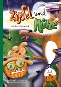 Cover: Zipfel und M&uuml;tze im Geisterwald - Geschichtenzauberei Nadin Vo&szlig;