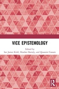 Cover: Vice Epistemology - Routledge