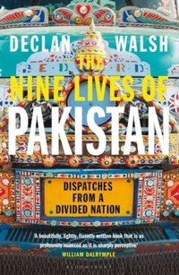 Abbildung von: The Nine Lives of Pakistan - Bloomsbury Publishing PLC