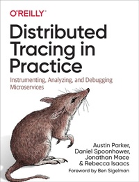 Enlarge image Cover: Distributed Tracing in Practice - O'Reilly