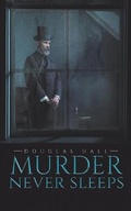 Cover: Murder Never Sleeps - Austin Macauley Publishers