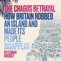 Cover: The Chagos Betrayal - Myriad Editions