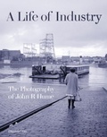 Cover: A Life of Industry - Historic Environment Scotland