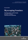 Cover: Skyscraping Frontiers - Peter Lang Verlag