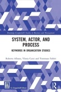 Cover: System, Actor, and Process - Routledge