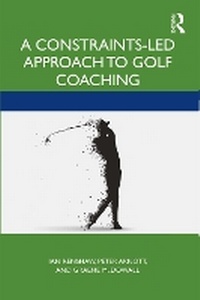 Abbildung von: A Constraints-Led Approach to Golf Coaching - Routledge