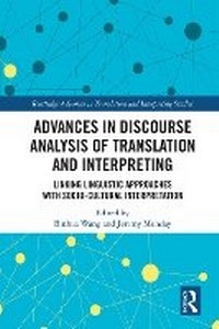 Enlarge image Cover: Advances in Discourse Analysis of Translation and Interpreting - Routledge
