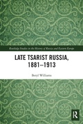 Cover: Late Tsarist Russia, 1881-1913 - Routledge