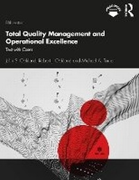 Enlarge image Cover: Total Quality Management and Operational Excellence - Routledge