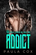 Cover: Addict (Book 2) - Rogue Sinners MC