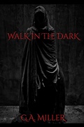 Cover: Walk In The Dark - Dark Imagination Publications
