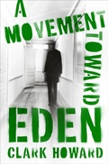 Cover: A Movement Toward Eden - MysteriousPress.com/Open Road